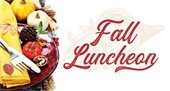 fall luncheon promo
