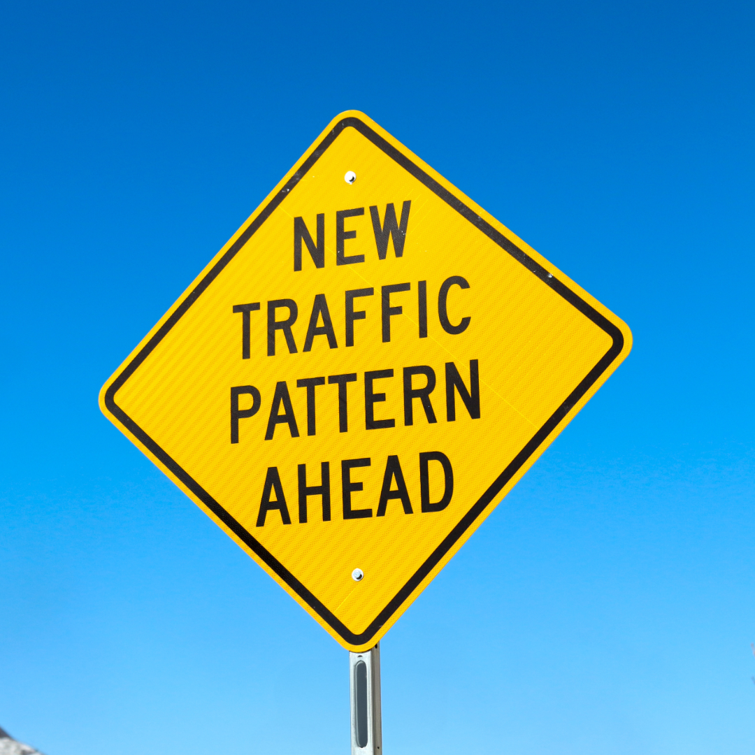 New Traffic Pattern Ahead