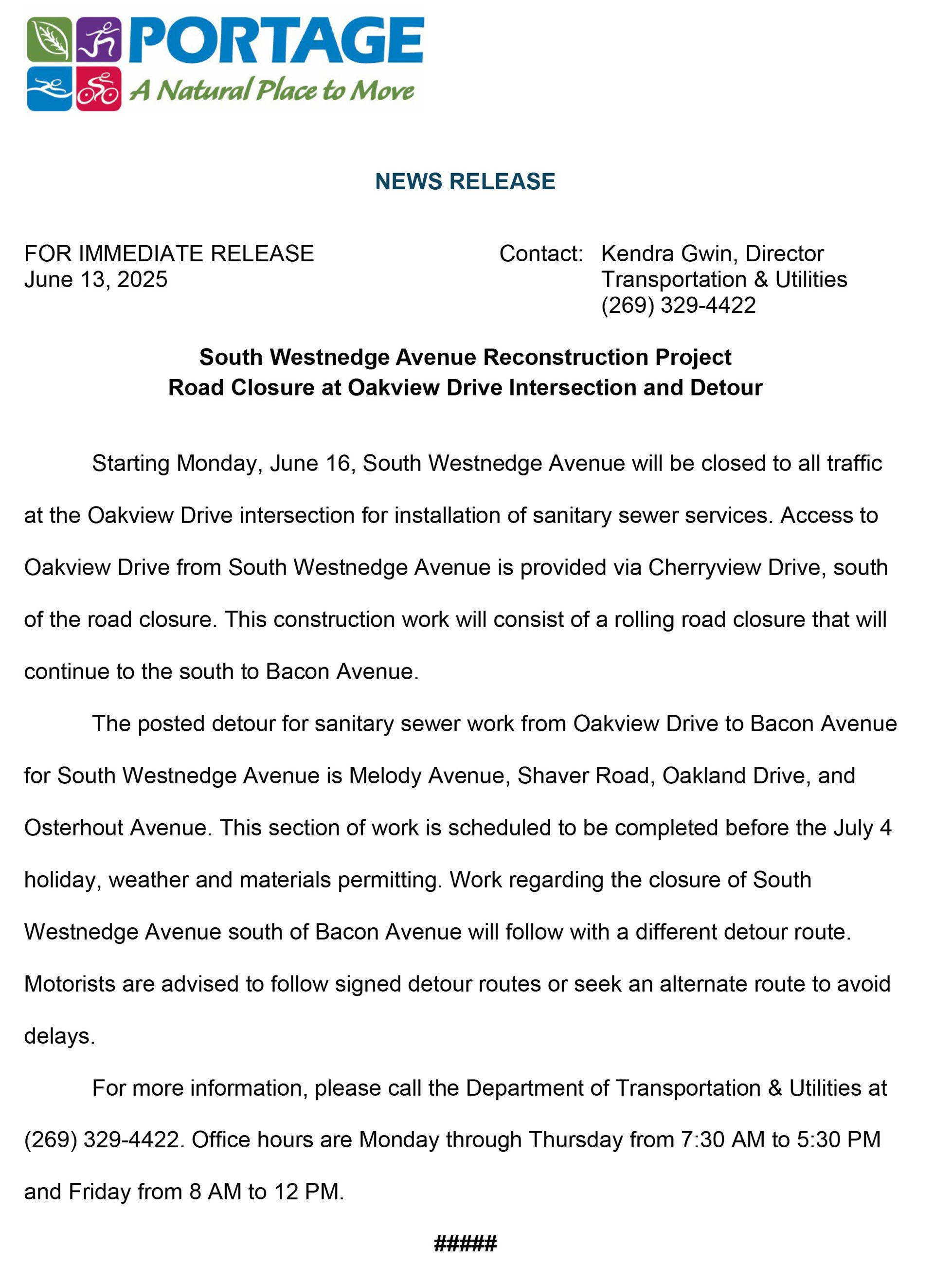 2025 06-13 S Westnedge Rolling Road Clousre and Detour