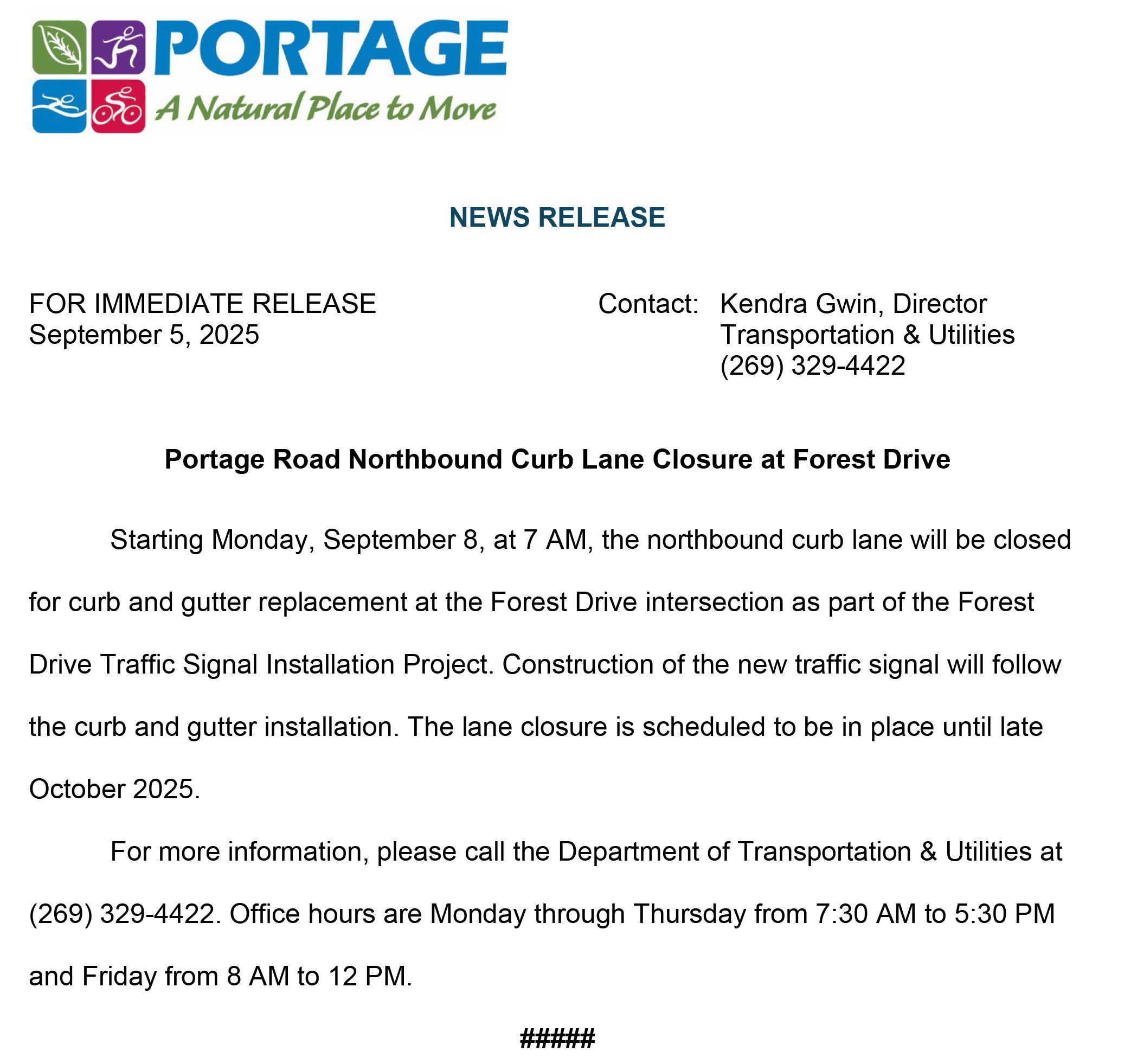 2025 09-05 Forest Drive Traffic Signal Portage Road NB Lane Closure