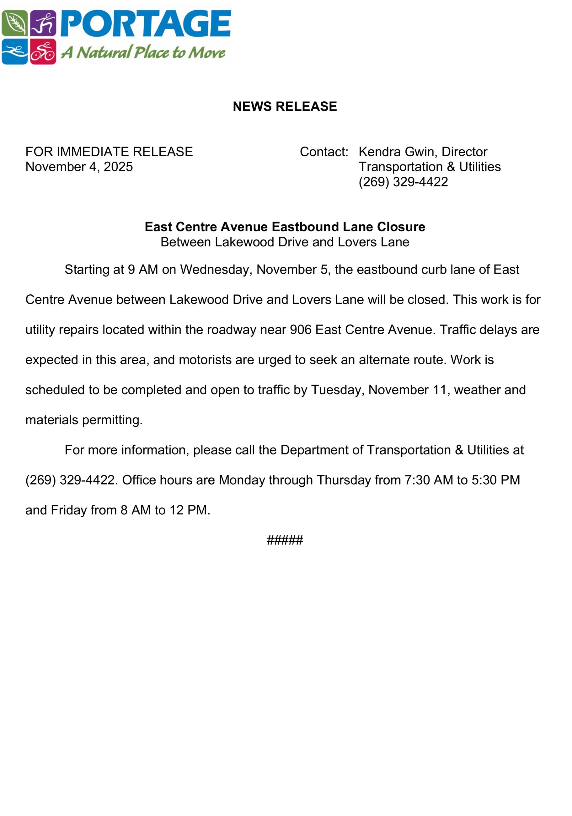 2025 11-04 East Centre East Bound Lane Closure